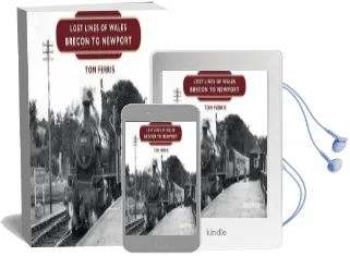 Lost Lines: Brecon to Newport Audiobook download free by Tom Ferris