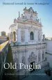 Audiobook Old Puglia author Desmond Seward