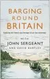 Audiobook Barging Round Britain: Exploring the History of our Nation'S Canals and Waterways author John Sergeant