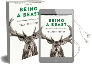 Being a Beast Audiobook download free by Charles Foster