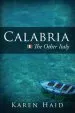 Audiobook Calabria: The Other Italy author Karen Haid