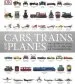 Audiobook Cars, Trains, and Planes: The Definitive Visual History of Land and air Transportation author Dk