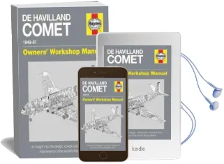 De Havilland Comet Manual: Insights Into the Design, Construction and Operati Audiobook download free by Brian Rivas