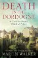 Audiobook Death in the Dordogne: Bruno, Chief of Police 1 author Martin Walker