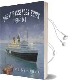 Great Passenger Ships 1930-1940 Audiobook download free by William Miller