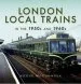 Audiobook London Local Trains in the 1950S and 1960S author Kevin Mccormack
