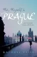 Audiobook Me, Myself and Prague: An Unreliable Guide to Bohemia author Rachael Weiss