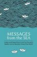 Audiobook Messages From the sea: Letters and Notes From a Lost era Found in Bottles and on Beaches Around the World author Paul Brown