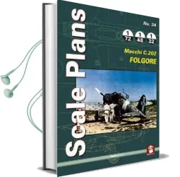 Scale Plans: Macchi C.202 Folgore no. 34 Audiobook download free by Dariusz Karnas