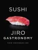 Audiobook Sushi: Jiro Gastronomy author Yoshikazu Ono