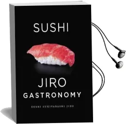 Sushi: Jiro Gastronomy Audiobook download free by Yoshikazu Ono