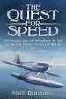 Audiobook The Quest for Speed: Air Racing and the Influence of the Schneider Trophy Contests 1913-31 author Mike Roussel