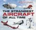 Audiobook The Strangest Aircraft of all Time author Keith Ray
