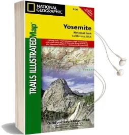 Yosemite National Park: Trails Illustrated National Parks Audiobook download free by National Geographic Maps
