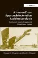 Audiobook A Human Error Approach to Aviation Accident Analysis: The Human Factors Analysis and Classification System author Douglas A. Wiegmann