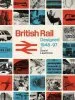 Audiobook British Rail Designed 1948-1997 author David Lawrence