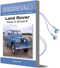 Land Rover Series ii, iia and iii Maintenance and Upgrades Manual Audiobook download free by Richard Hall