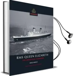 Queen Elizabeth: The Unruffled Cunarder Audiobook download free by Ringo Varisco