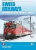 Audiobook Swiss Railways: Locomotives, Multiple Units and Trams author David Haydock