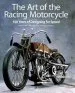 Audiobook The art of the Racing Motorcycle author Philip Tooth
