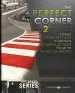Audiobook The Perfect Corner 2: A Driver'S Step-By-Step Guide to Optimizing Complex Sections Through the Physics of Racing author Adam Brouillard
