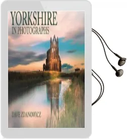 Yorkshire in Photographs Audiobook download free by Dave Zdanowicz