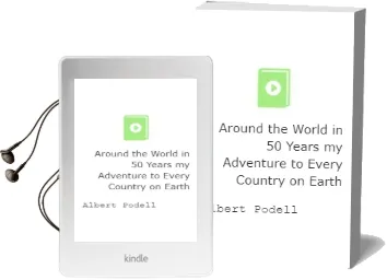 Around the World in 50 Years: My Adventure to Every Country on Earth Audiobook download free by Albert Podell