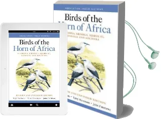 Birds of the Horn of Africa: Ethiopia, Eritrea, Djibouti, Somalia, and Socotra - Revised and Expanded Edition Audiobook download free by Nigel Redman