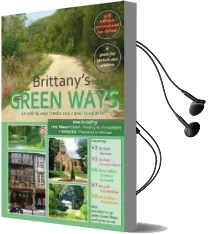 Brittany'S Green Ways: On old Railway Tracks and Canal Towpaths Audiobook download free by G. H. Randall