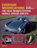 Audiobook Everyday Modifications for Your Triumph Spitfire, Herald, Vitesse and gt6 author Iain Ayre