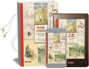 Explorers' Sketchbooks: The art of Discovery & Adventure Audiobook download free by Huw Lewis Jones