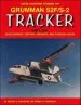 Audiobook Grumman S2F/S-2 Tracker Part One: Development, Testing, Variants, and Foreign Users author Tommy Thomason
