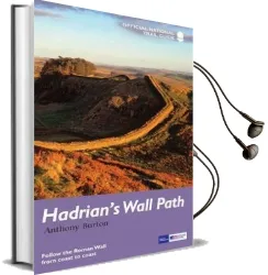 Hadrian'S Wall Path: National Trail Guide Audiobook download free by Anthony Burton