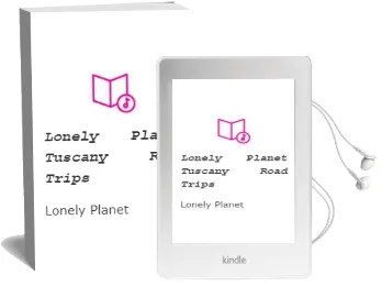 Lonely Planet Tuscany Road Trips Audiobook download free by Lonely Planet