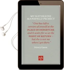 My Katherine Mansfield Project Audiobook download free by Kirsty Gunn