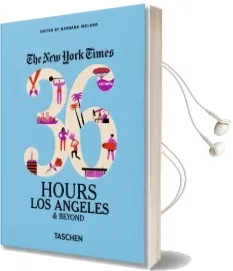 Nyt. 36 Hours. los Angeles & Beyond Audiobook download free by Barbara Ireland