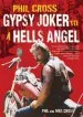 Audiobook Phil Cross: Gypsy Joker to a Hells Angel author Diana Maranhao