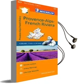 Provence- Alps - French Riviera - Michelin Regional map 527: Map Audiobook download free by Michelin Travel & Lifestyle