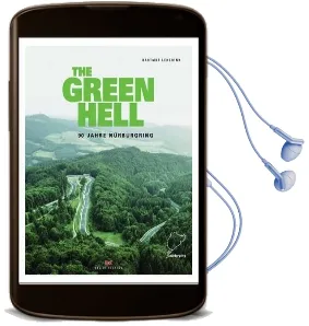 The 90 Years of Nurburgring: The History of the Famous 'Nordschleife' Audiobook download free by Hartmut Lehbrink