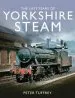 Audiobook The Last Years of Yorkshire Steam author Peter Tuffrey