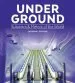 Audiobook Under Ground: Subways & Metros of the World author Catherine Zerdoun