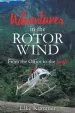 Audiobook Adventures in the Rotor Wind author Elke Kummer