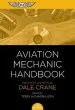 Audiobook Aviation Mechanic Handbook: The Aviation Standard author Dale Crane