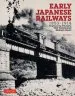Audiobook Early Japanese Railways 1853-1914: Engineering Triumphs That Transformed Meiji-Era Japan author Dan Free