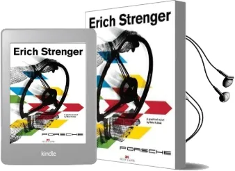 Erich Strenger and Porsche: A Graphical Report Audiobook download free by Mats Kubiak