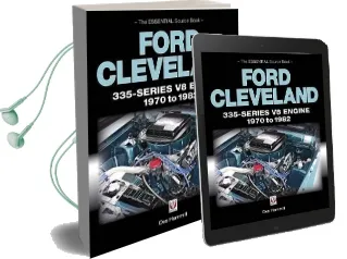 Ford Cleveland 335-Series v8 Engine 1970 to 1982: The Essential Source Book Audiobook download free by Des Hammill