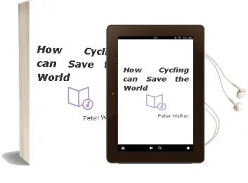How Cycling can Save the World Audiobook download free by Peter Walker