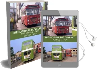 The National bus Company: The Middle Years Audiobook download free by Stephen Dowle