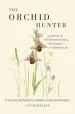 Audiobook The Orchid Hunter: A Young Botanist'S Search for Happiness author Leif Bersweden
