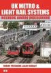Audiobook Uk Metro & Light Rail Systems Including London Underground author Robert Pritchard